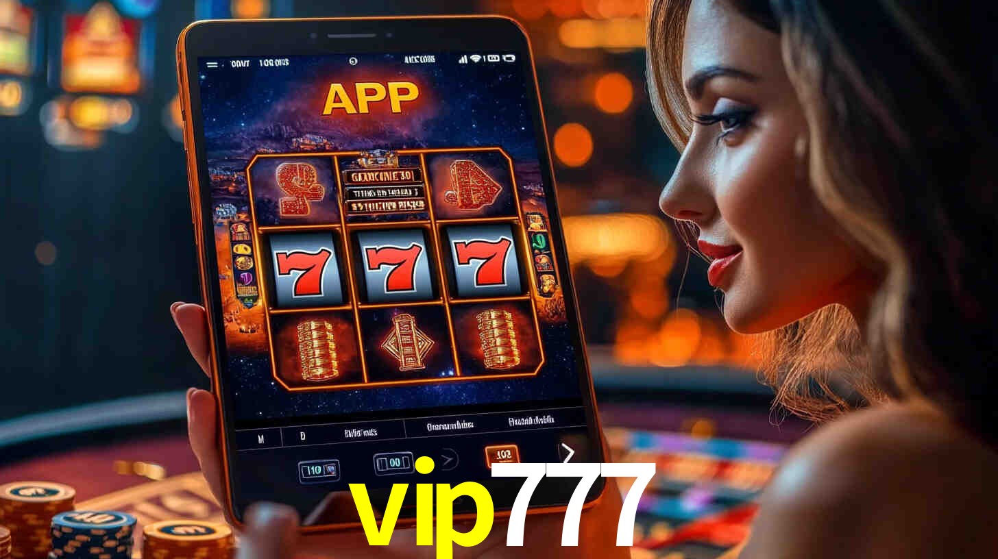vip777: A Experiência de Casino com Jogos de Mesa ao Vivo